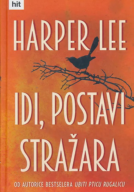 Idi, postavi stražara