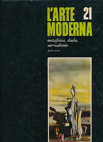 Metafisica, dada, surrealismo (parte terza)
