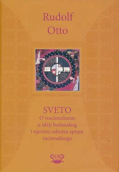 Sveto: O iracionalnom u ideji božanskog