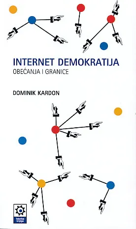 Internet demokratija: Obećanja i granice