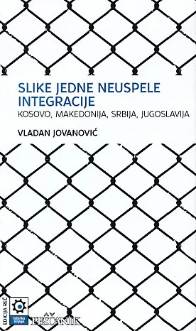 Slike jedne neuspele integracije
