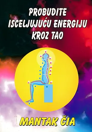 Probudite isceljujuću energiju kroz tao