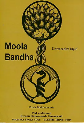 Moola Bandha: Univerzalni ključ