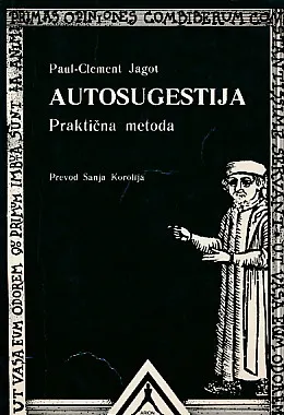Autosugestija: praktična metoda