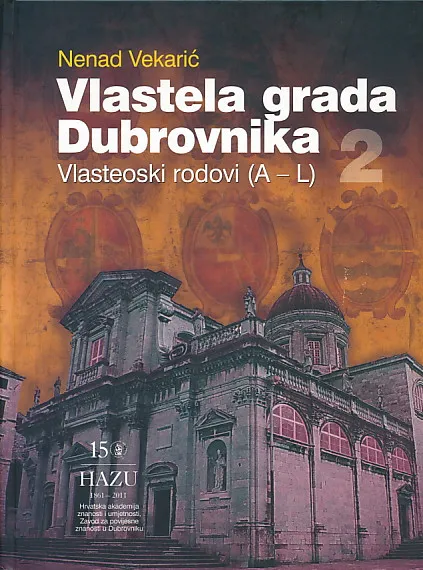 Vlastela grada Dubrovnika: Vlasteoski rodovi (A-L)