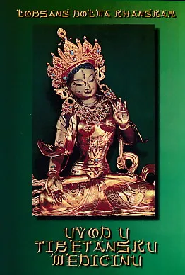 Uvod u tibetansku medicinu