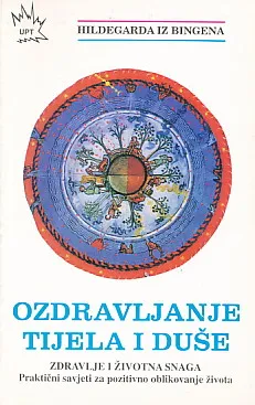 Ozdravljanje tijela i duše