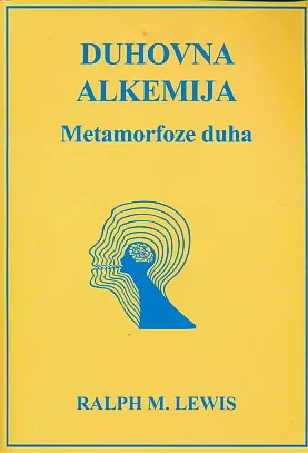 Duhovna alkemija: Metamorfoze duha