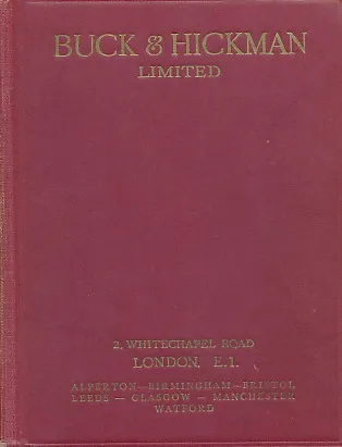 Buck & Hickman Ltd. Catalogue