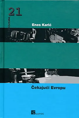 Čekajući Evropu