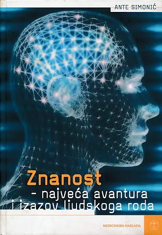 Znanost, najveća avantura i izazov ljudskog roda
