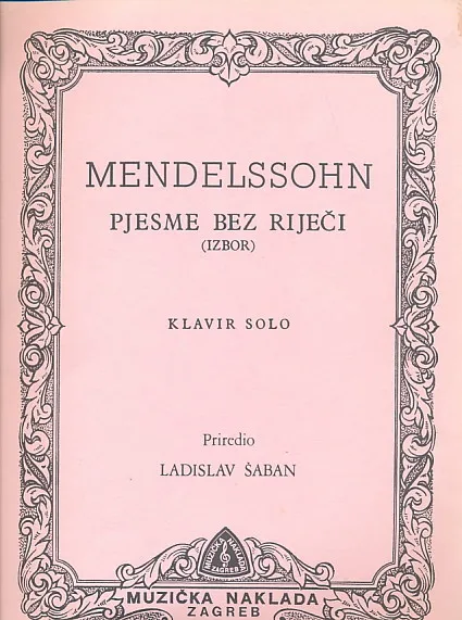 Mendelssohn - Pjesme bez riječi