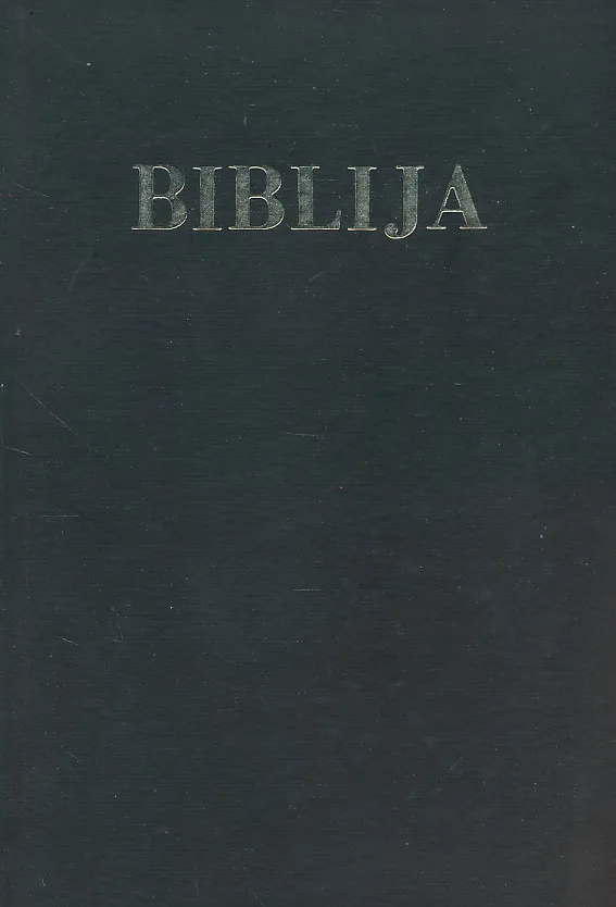 Biblija: Stari i Novi zavet
