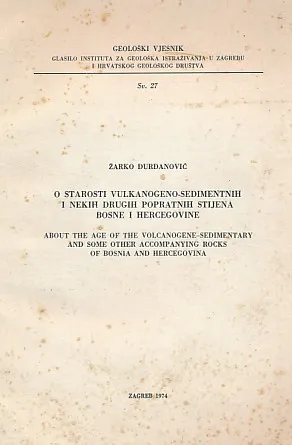 O starosti vulkanogeno-sedimentnih i dr. stijena BiH