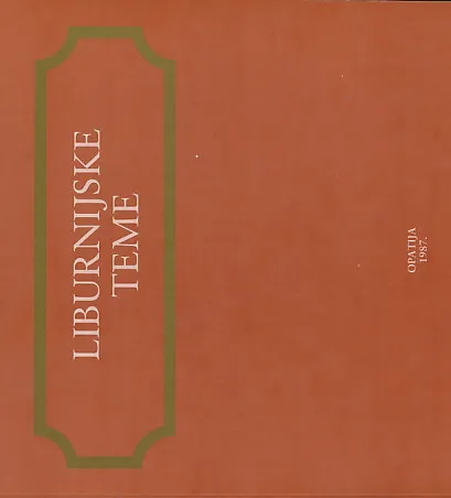 Liburnijske teme, knjiga 6: Lovran
