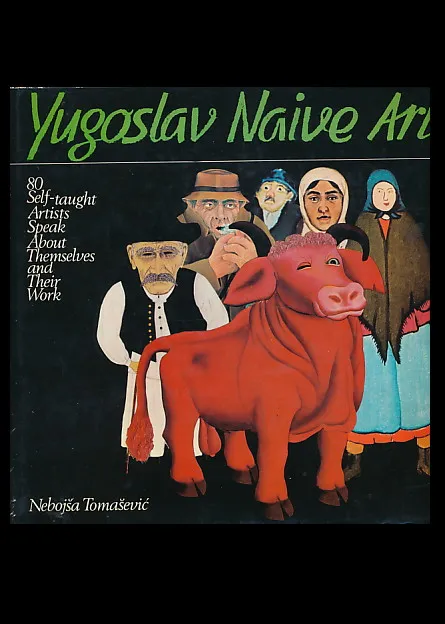 Yugoslav Naive Art