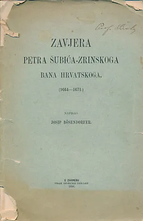 Zavjera Petra Šubića-Zrinskoga 1664-1671.