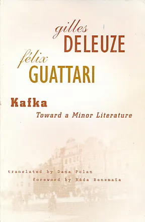 Kafka: Toward a Minor Literature