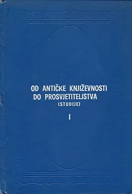 Od antičke književnosti do prosvjetiteljstva I-II