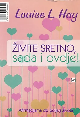 Živite sretno, sada i ovdje
