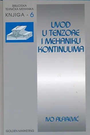 Uvod u tenzore i mehaniku kontinuuma
