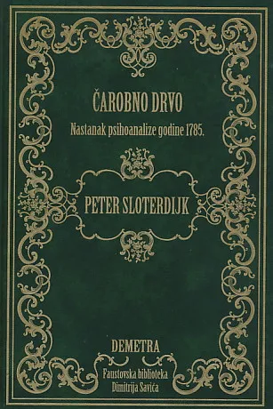 Čarobno drvo: Nastanak psihoanalize 1785.