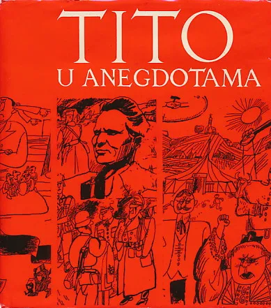 Tito u anegdotama