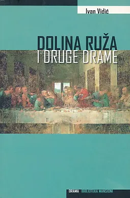 Dolina ruža i druge drame