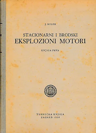 Stacionarni i brodski eksplozioni motori I.