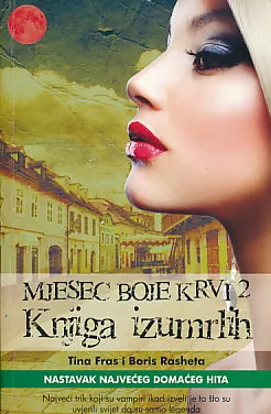 Mjesec boje krvi 2: Knjiga izumrlih