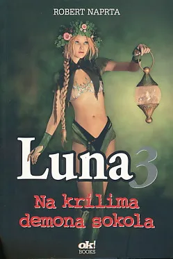 Luna 3: Na krilima demona sokola