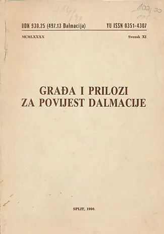 Građa i prilozi za povijest Dalmacije XI
