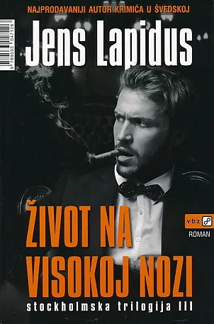 Život na visokoj nozi