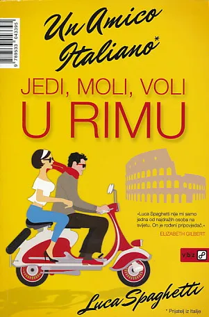 Jedi, moli, voli u Rimu