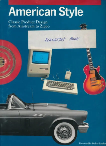 American Style: Classic Product Design