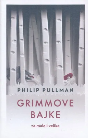 Grimmove bajke za male i velike