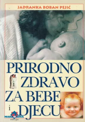 Prirodno i zdravo za bebe i djecu