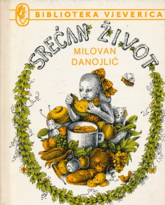 Srećan život