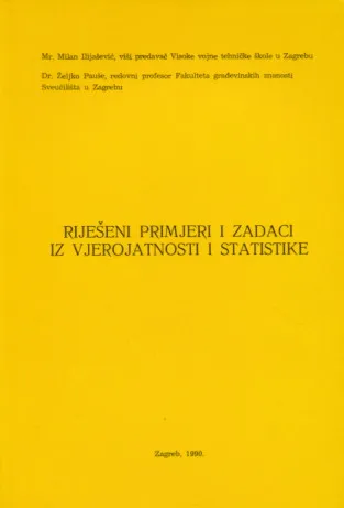 Riješeni primjeri i zadaci iz vjerojatnosti i statistike