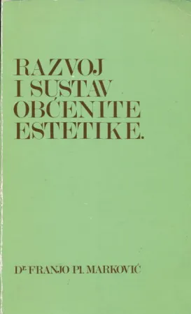 Razvoj i sustav obćenite estetike