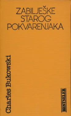 Zabilješke starog pokvarenjaka