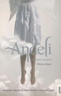 Anđeli će samo zaspati