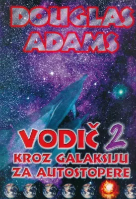Vodič kroz galaksiju za autostopere 2