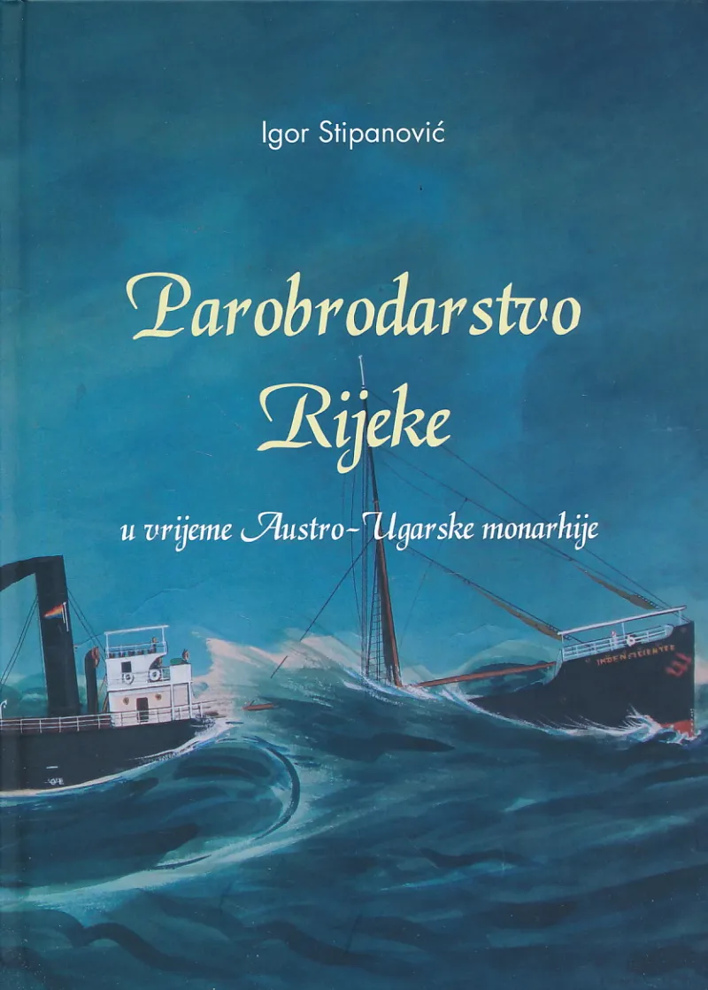 Parobrodarstvo Rijeke u vrijeme Austro-Ugarske monarhije