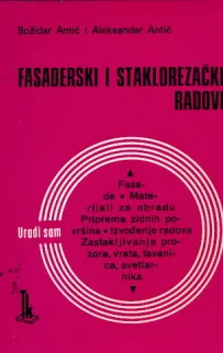 Fasaderski i staklorezački radovi