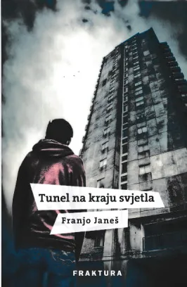 Tunel na kraju svjetla
