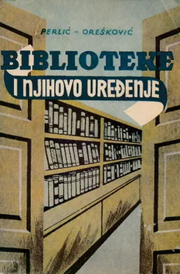 Biblioteke i njihovo uređenje