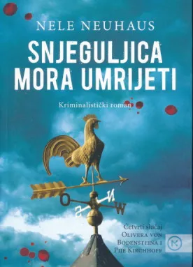 Snjeguljica mora umrijeti