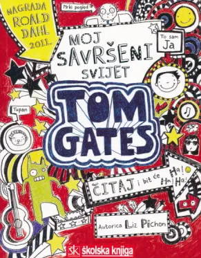 Tom Gates - Moj savršeni svijet