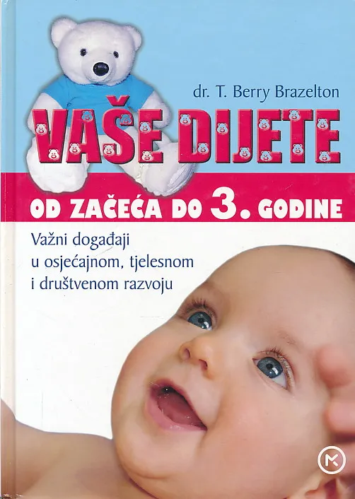 Vaše dijete od začeća do 3. godine